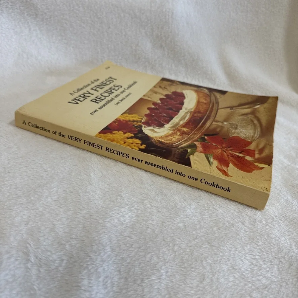 Very‎ Finest Recipes Ever Assembled Into One Cookbook 1979 Becker Publications